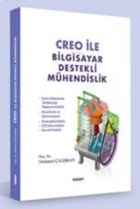 Creo İLE Bilgisayar Destekli Mühendislik