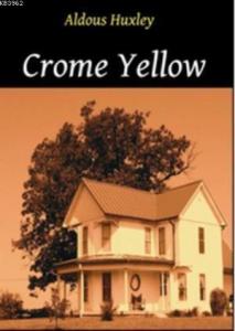 Crome Yellow