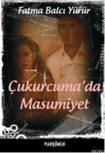Çukurcuma'da Masumiyet