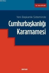 Cumhurbaşkanlığı Kararnamesi