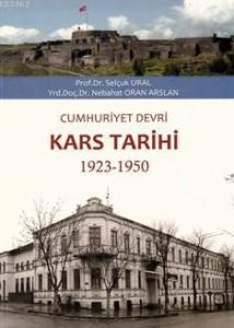 Cumhuriyet Devri Kars Tarihi; 1923-1950