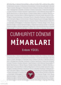 Cumhuriyet Dönemi Mimarları