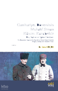 Cumhuriyet Döneminin Muhalif Simasi Kâzım Karabekir