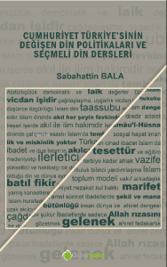 Cumhuriyet Türkiye’sinin Değişen Din Politikaları ve Seçmeli Din Dersleri