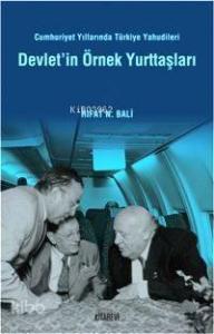 Cumhuriyet Yıllarında Türkiye Yahudileri| Devletin Örnek Yurttaşları