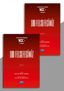 Cumhuriyetimizin 100.Yılında 100 Felsefecimiz / Cilt 1 - 2