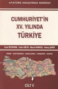 Cumhuriyet'in XV. Yılında Türkiye Cilt V