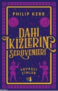 Dahi İkizlerin Serüvenleri; Savaşçı Cinler
