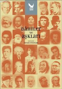 Dahiler ve Aşkları