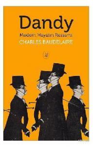 Dandy Modern Hayatın Ressamı
