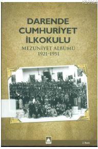 Darende Cumhuriyet İlkokulu Mezuniyet Albümü