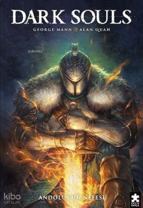 Dark Souls Cilt 1 - Andolus'un Nefesi