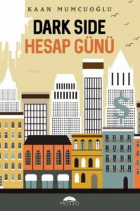 Darkside ;Hesap Günü