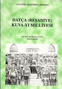 Datça (Reşadiye) Kuva-yı Milliyesi