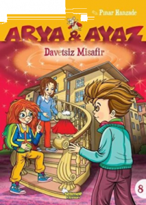 Davetsiz Misafir - Arya ve Ayaz 8