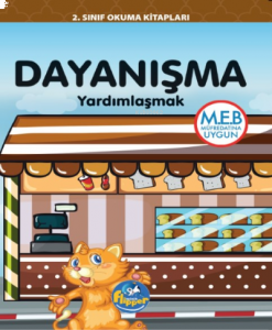 Dayanışma ;Yardımlaşmak