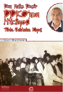 Ddko'nun Hikayesi - Türk Solu'ndan Kopuş