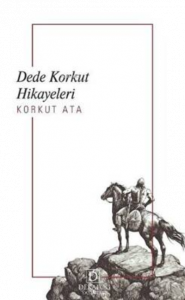 Dede Korkut Hikayeleri
