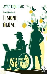 Dedektif Kadınlar- 2: Limoni Ölüm