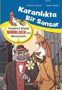 Dedektif Köpek Sherlock'un Maceraları; Karanlıkta Bir Sansar