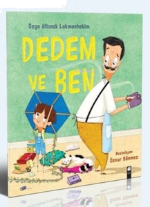 Dedem ve Ben