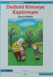 Dedemi Kimseye Kaptırmam