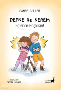 Defne ile Kerem - Eğlence Başlasın!