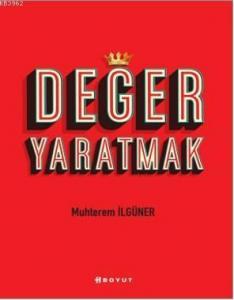 Değer Yaratmak