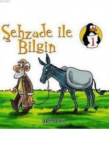 Değerler Eğitimi Öyküleri 1; Şehzade ile Bilgin - Sorumluluk