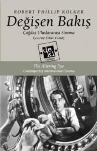 Değişen Bakış; Çağdaş Uluslararası Sinema