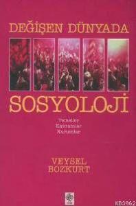 Değişen Dünyada Sosyoloji