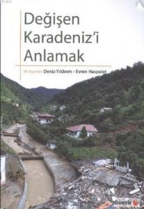 Değişen Karadeniz'i Anlamak