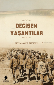 Değişen Yaşantılar