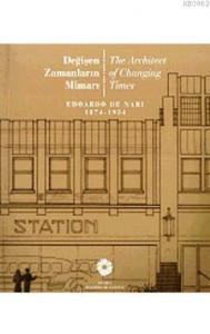 Değişen Zamanların Mimarı