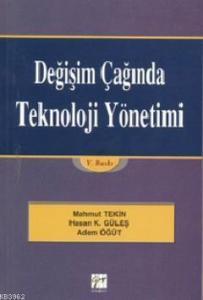 Değişim Çağında Teknoloji Yönetimi