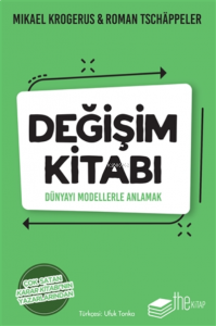 Değişim Kitabı;Dünyayı Modellerle Anlamak