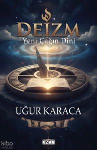 Deizm - Yeni Çağın Dini