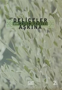 Deliceler Aşkına