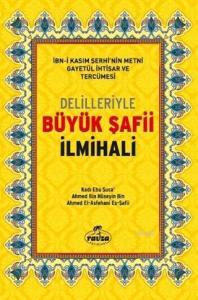 Delilleriyle Büyük Şafii İlmihali (Şamua)