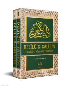 Delîlüs-Sâlikîn Sirâcül-Müttakîn Tercümesi 2 Cilt