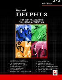 Delphi 8; For.net Framework