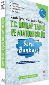 Delta Kültür Yayınları 8. Sınıf LGS T.C. İnkılap Tarihi ve Atatürkçülük Soru Bankası Liselere Hazırlık Delta Kültür
