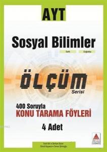 Delta Kültür Yayınları AYT Sosyal Bilimler Ölçüm Serisi Konu Tarama Föyleri Delta Kültür