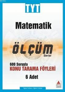 Delta Kültür Yayınları TYT Matematik Ölçüm Serisi Konu Tarama Föyleri Delta Kültür