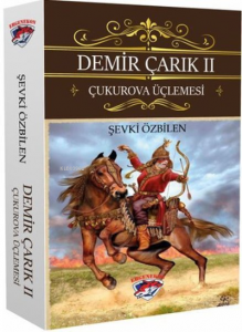 Demir Çarık  2 Çukurova Üçlemesi