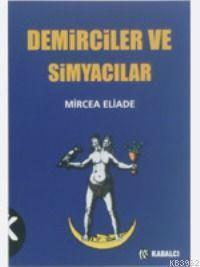Demirciler ve Simyacılar