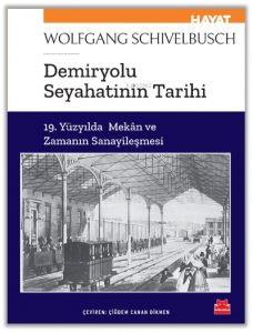 Demiryolu Seyahatinin Tarihi