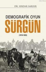 Demografik Oyun Sürgün (1919-1923)