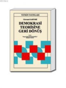 Demokrasi Teorisine Geri Dönüş