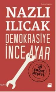 Demokrasiye İnce Ayar